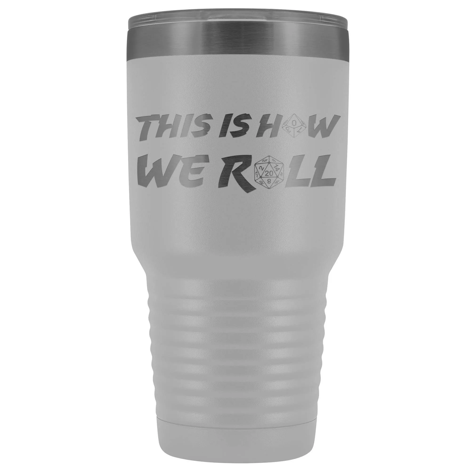 How We Roll Redux 30oz Vacuum Tumbler