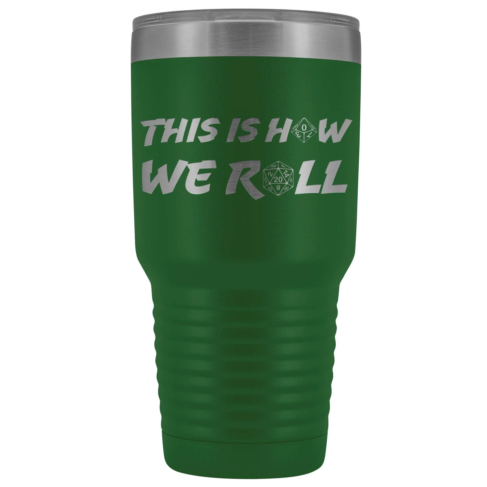 How We Roll Redux 30oz Vacuum Tumbler