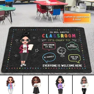 In Teacher Classroom It‘s Okay Everyone Is Welcome Here Personalized Doormat