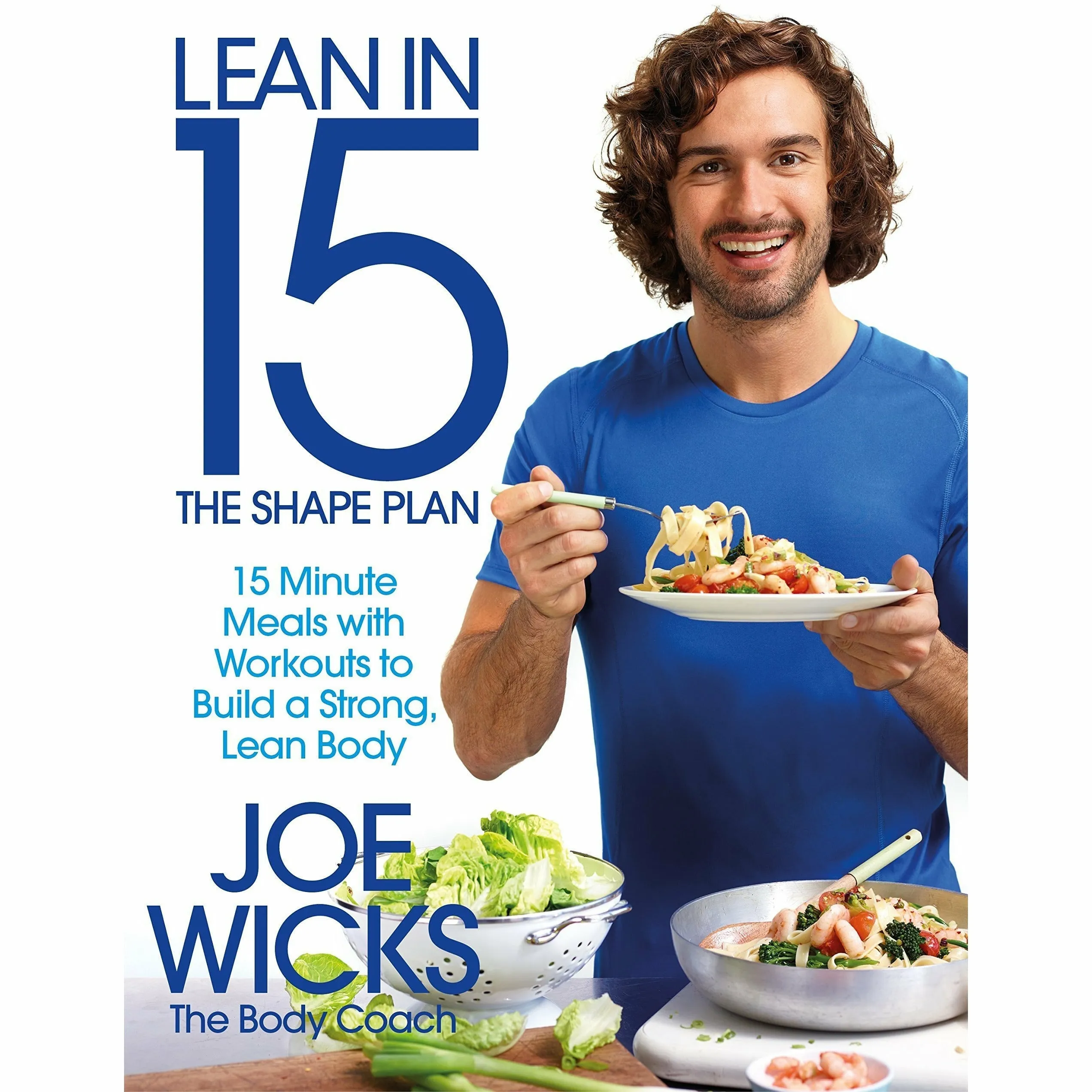 Lean In 15 Collection Joe Wicks 4 Books Set Shift Plan, Sustain Plan, Shape Plan