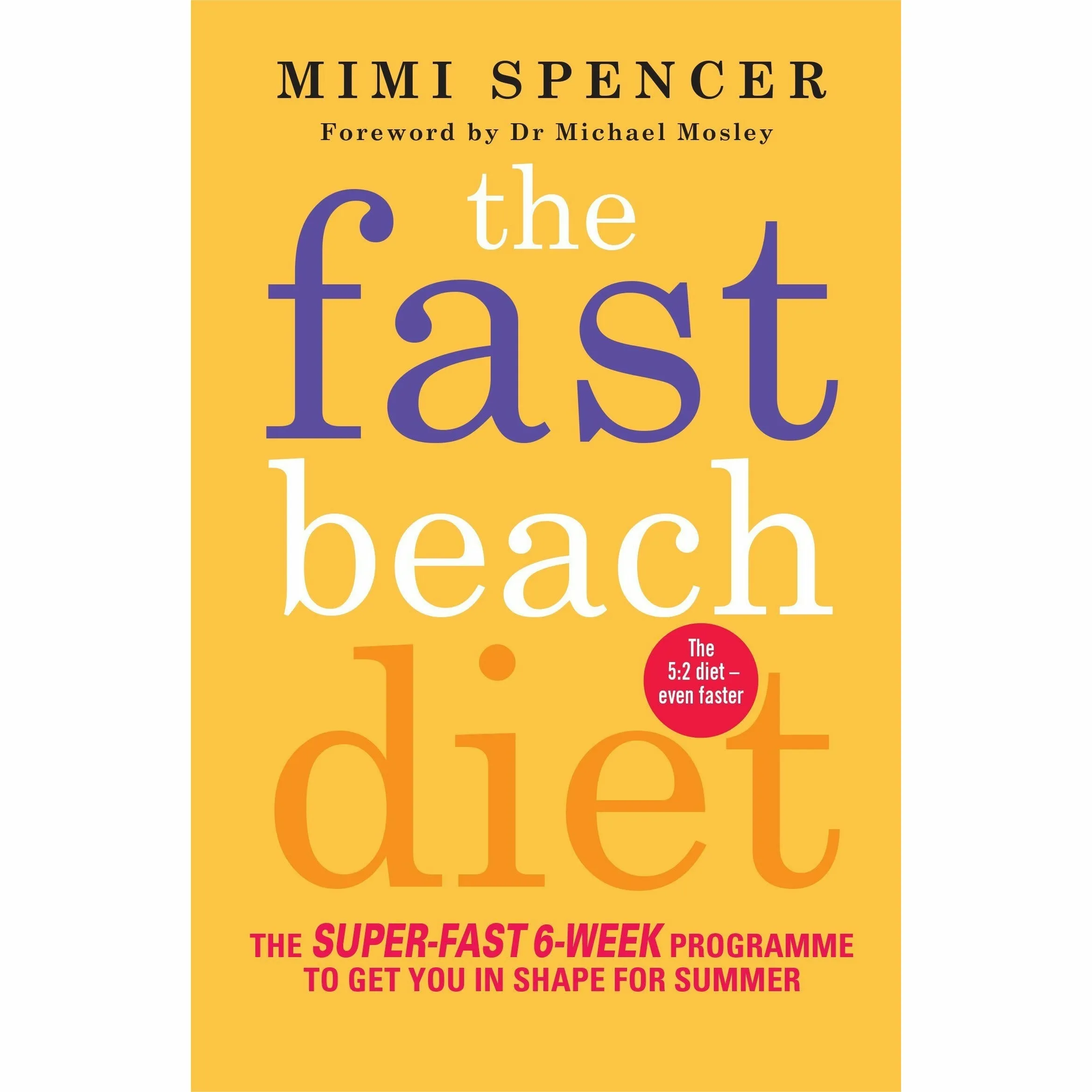 Lean in 15 the shift plan, fast beach diet, fastdiet cookbook, yoga for you, diet coach, food swap diet 6 books collection set