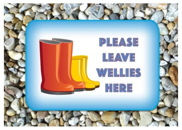 Leave Your Wellies Here Personalised Metal Sign
