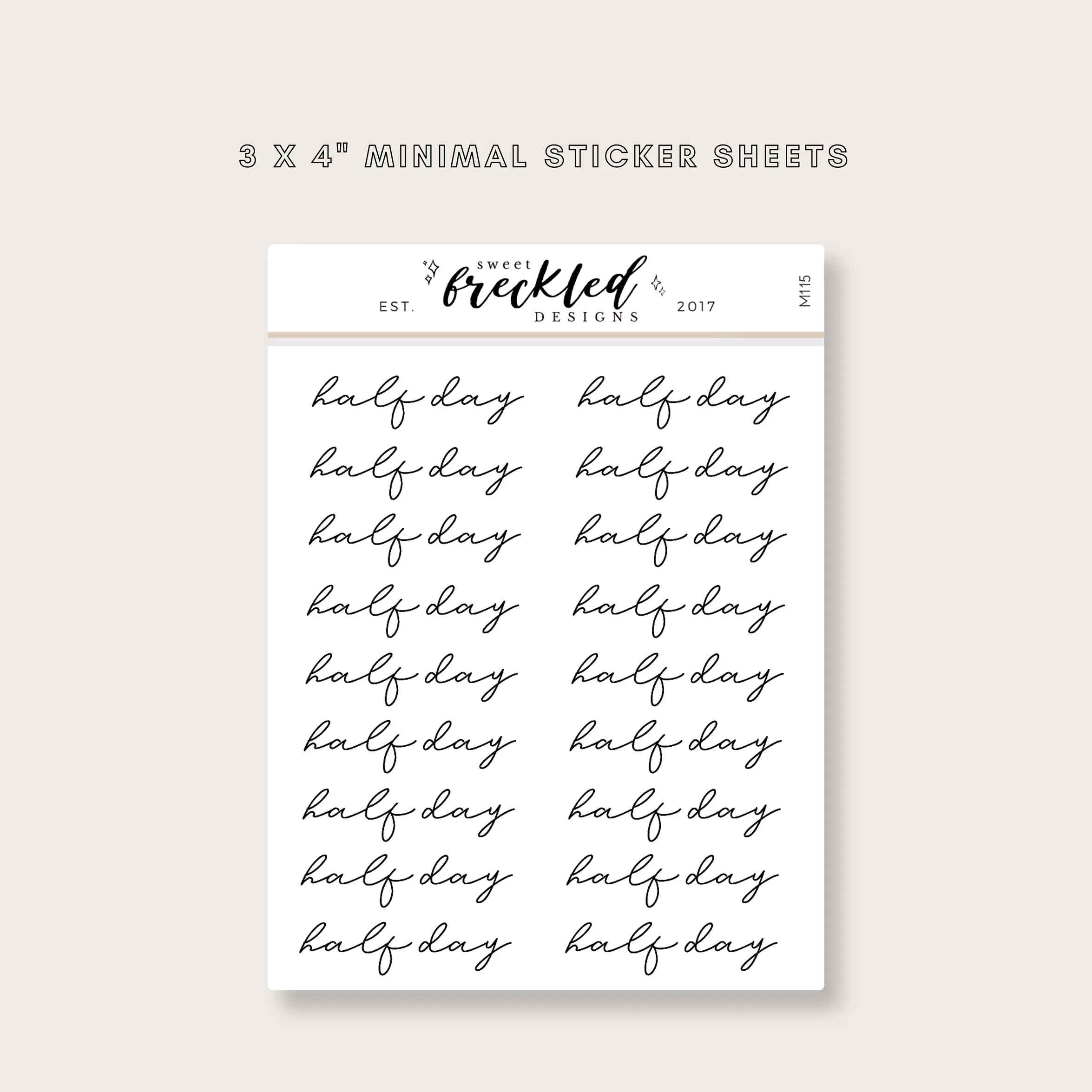 Minimalistic Script "Half Day" Stickers