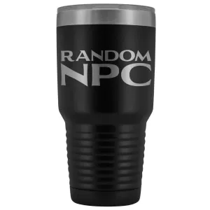Random NPC v2 30 oz Vaccum Tumbler