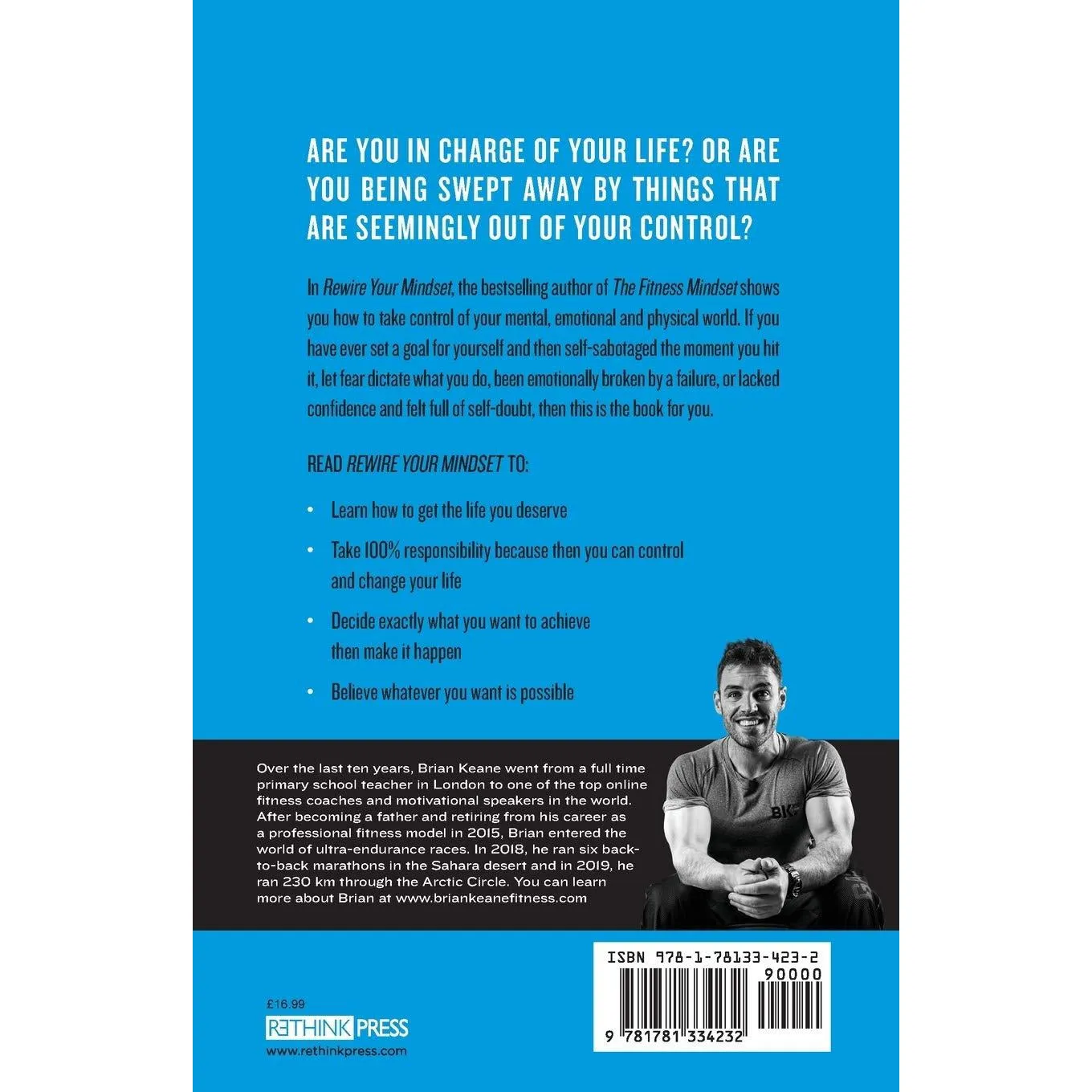 Rewire Your Mindset: Own Your Thinking, Control Your Actions, Change Your Life!