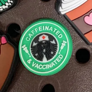 SHOE CHARMS - CAFFEINATED AND VACCINATED