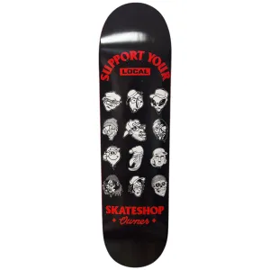 Skate Shop Day '25 'Support Your Local Owner' Skateboard Deck 8"