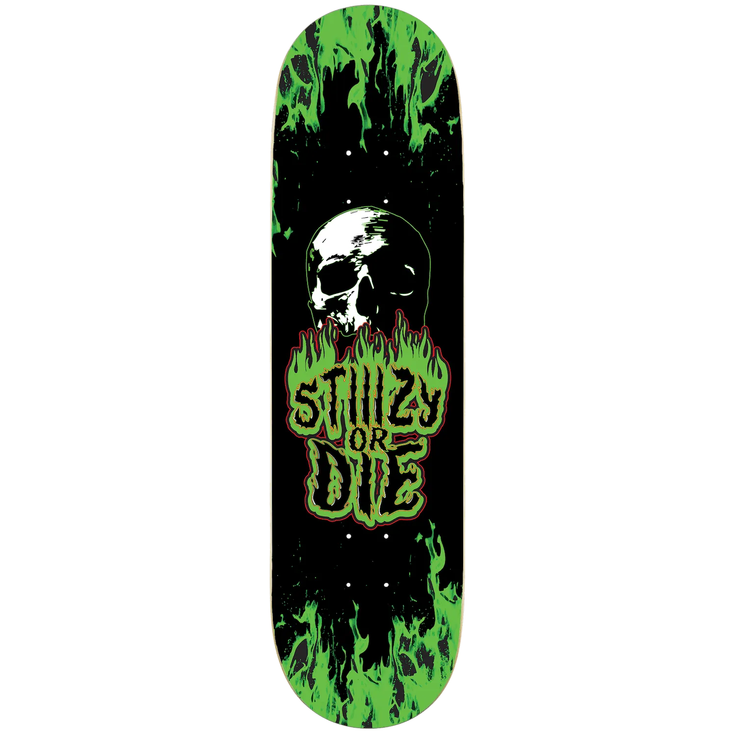 STIIIZY OR DIE SKATE DECK